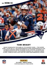 2019 Panini Donruss Dominators #DOM-16 Tom Brady