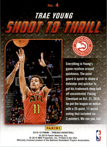 2018-19 Panini Threads Shoot to Thrill #4 Trae Young