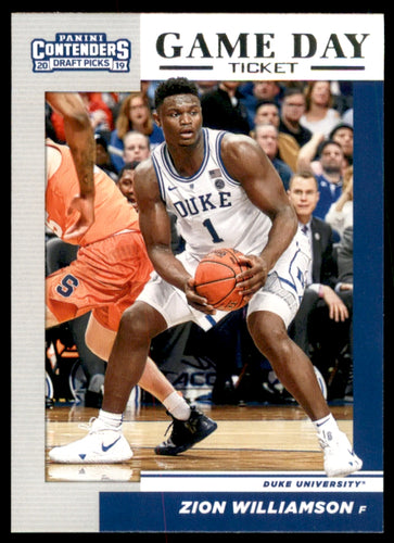 2019-20 Panini Contenders Draft Picks Game Day Tickets #1 Zion Williamson